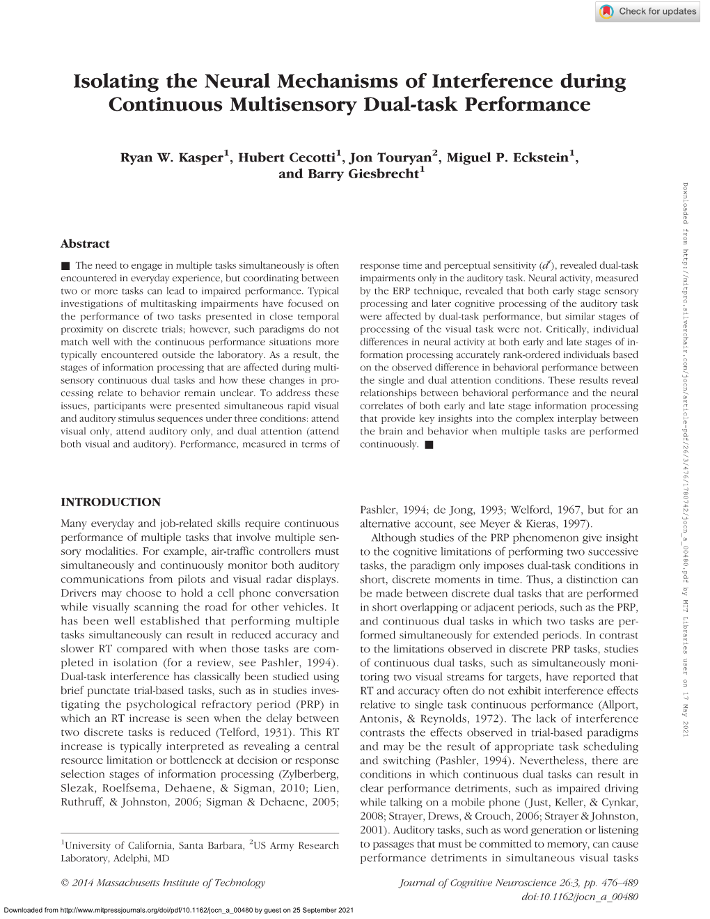 Isolating the Neural Mechanisms of Interference During Continuous Multisensory Dual-Task Performance