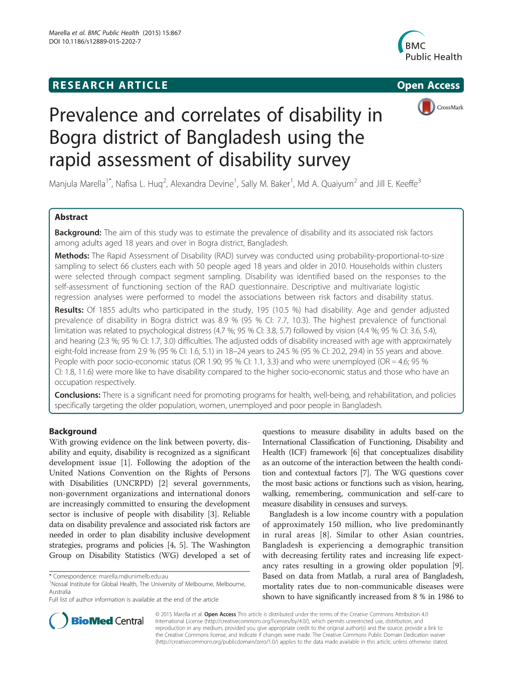 Prevalence and Correlates of Disability in Bogra District of Bangladesh Using the Rapid Assessment of Disability Survey Manjula Marella1*, Nafisa L