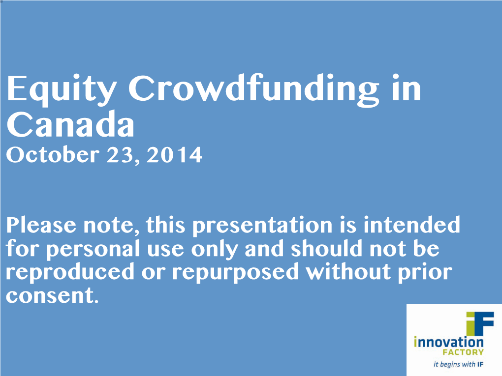 Equity Crowdfunding in Canada October 23, 2014