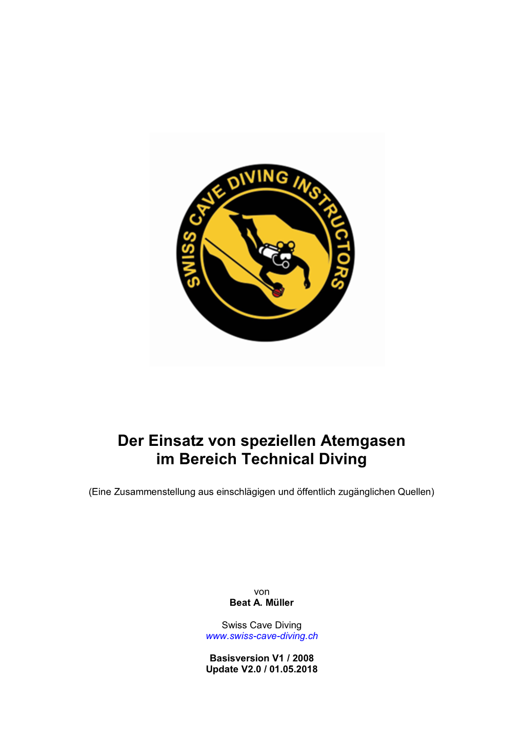 Der Einsatz Von Speziellen Atemgasen Im Bereich Technical Diving