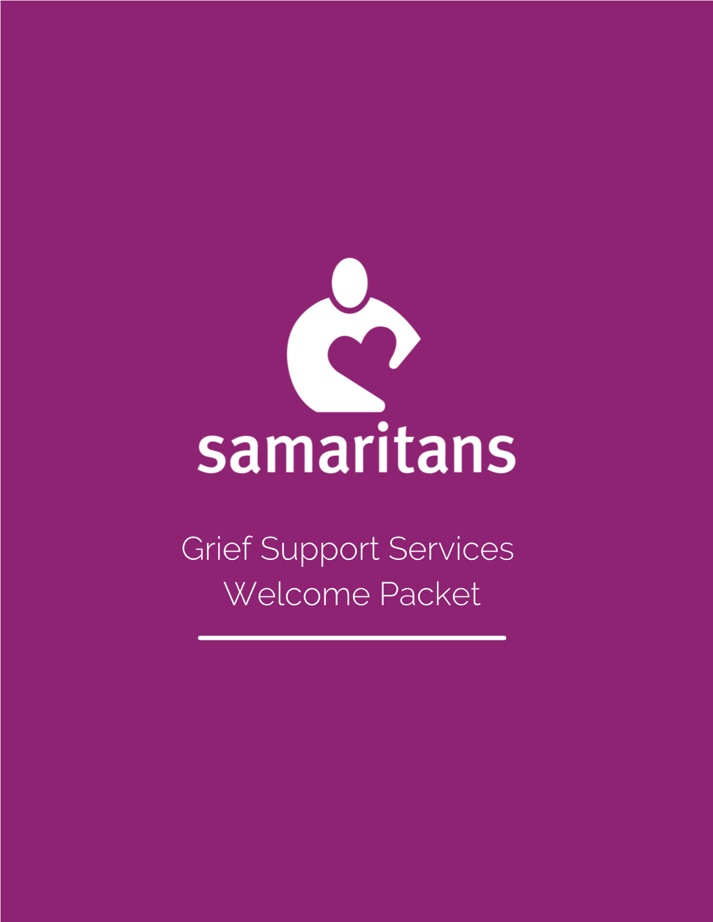 Grief Support Services Welcome Packet Hello