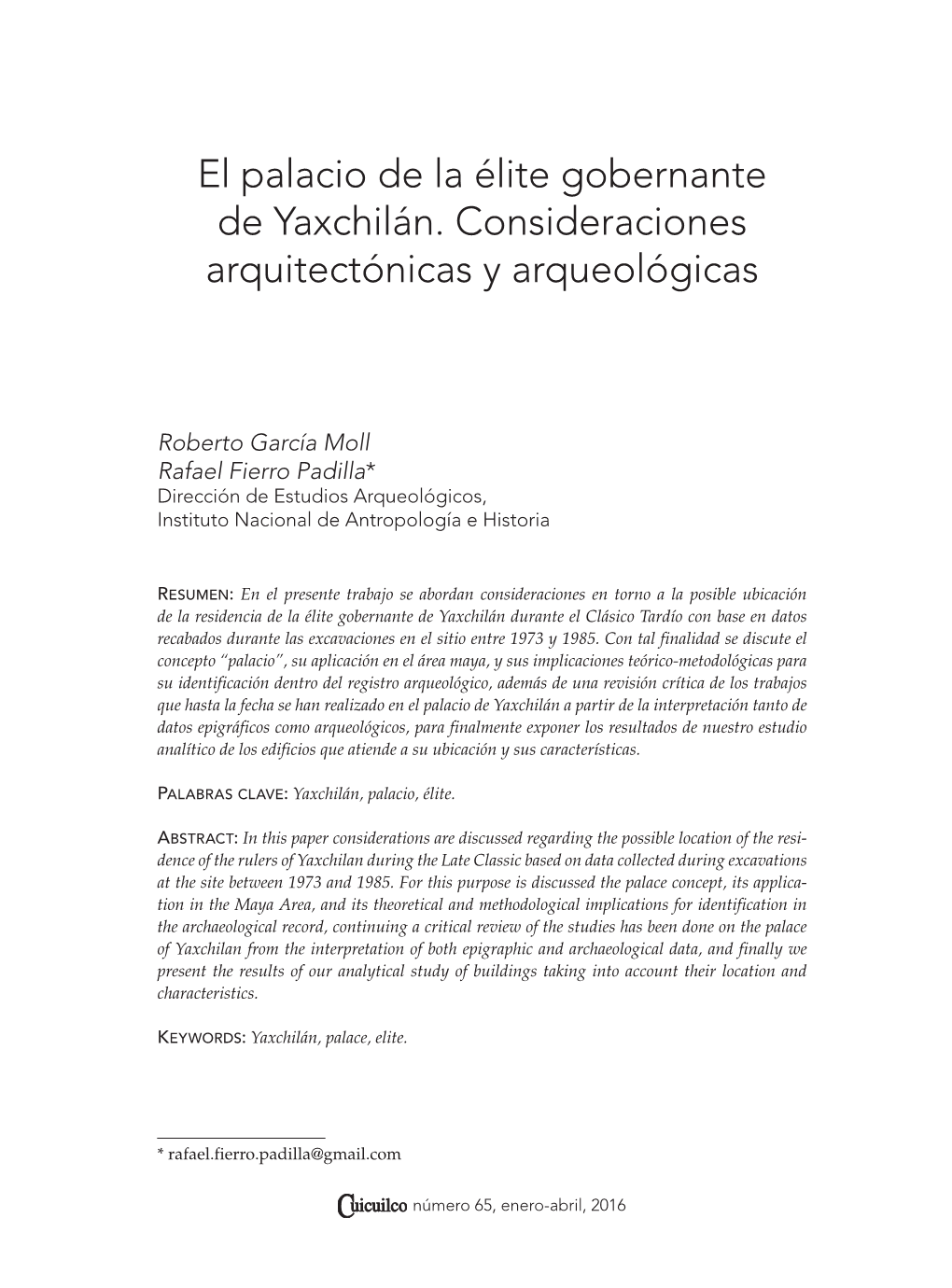 El Palacio De La Élite Gobernante De Yaxchilán. Consideraciones Arquitectónicas Y Arqueológicas