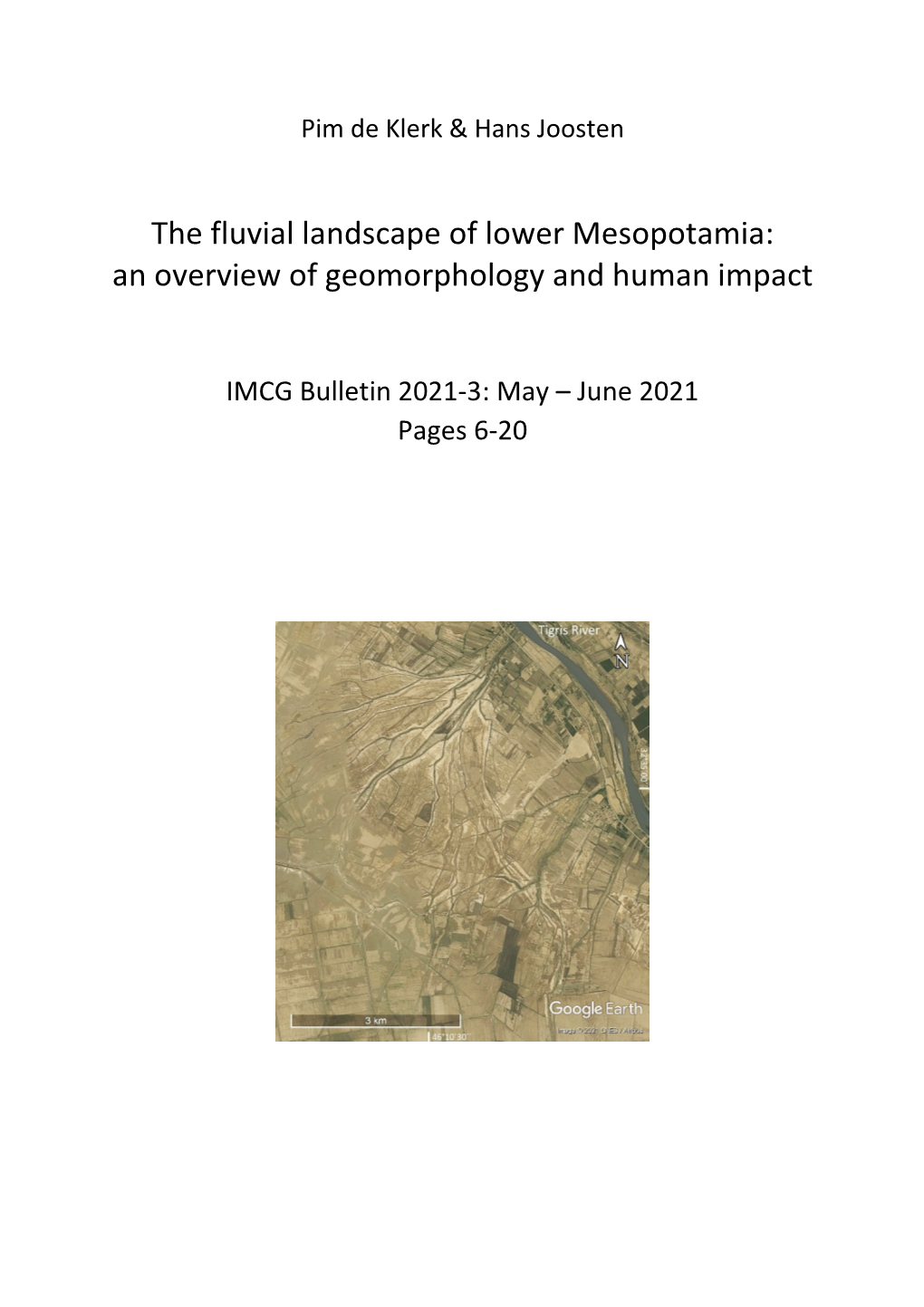 The Fluvial Landscape of Lower Mesopotamia: an Overview of Geomorphology and Human Impact