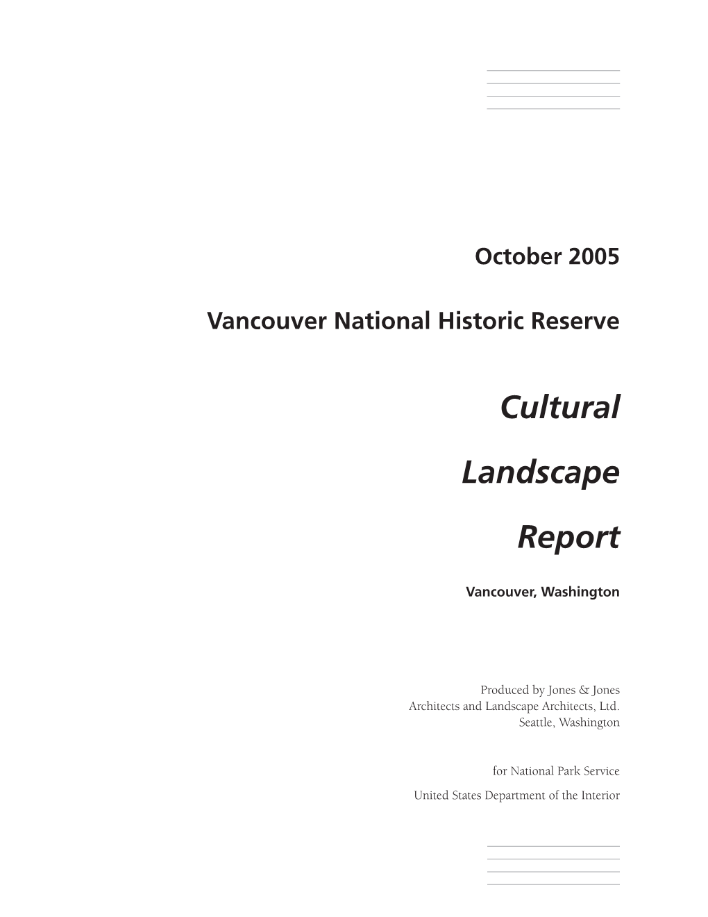 Cultural Landscape Report