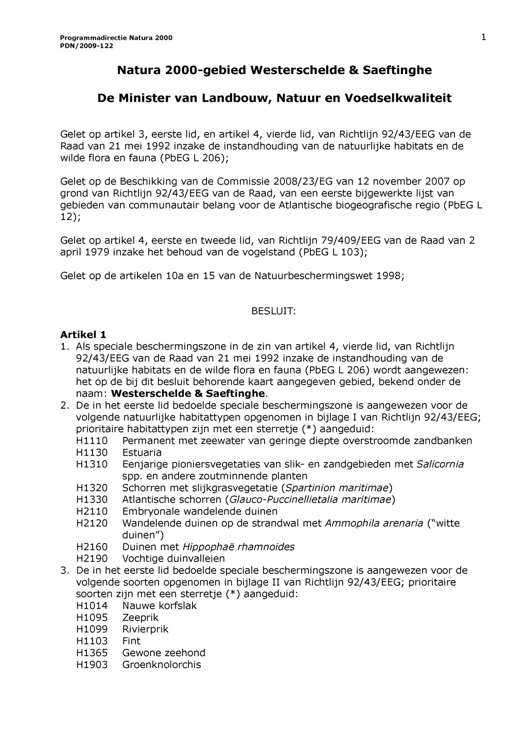 Natura 2000-Gebied Westerschelde & Saeftinghe De Minister Van Landbouw, Natuur En Voedselkwaliteit