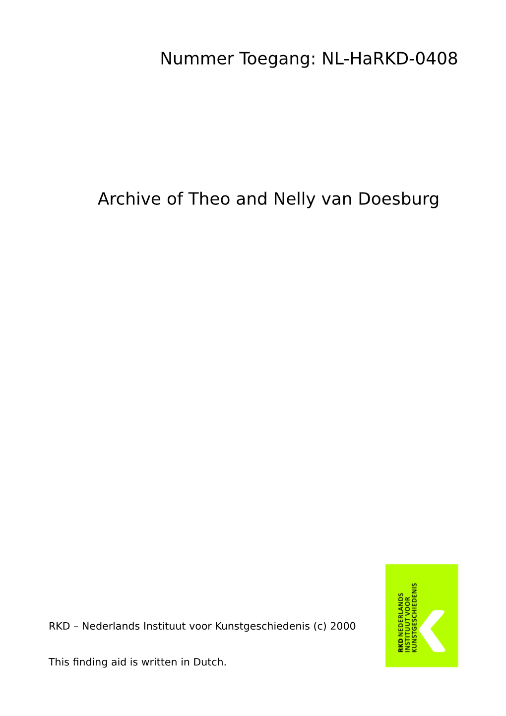 NL-Harkd-0408 Archive of Theo and Nelly Van Doesburg
