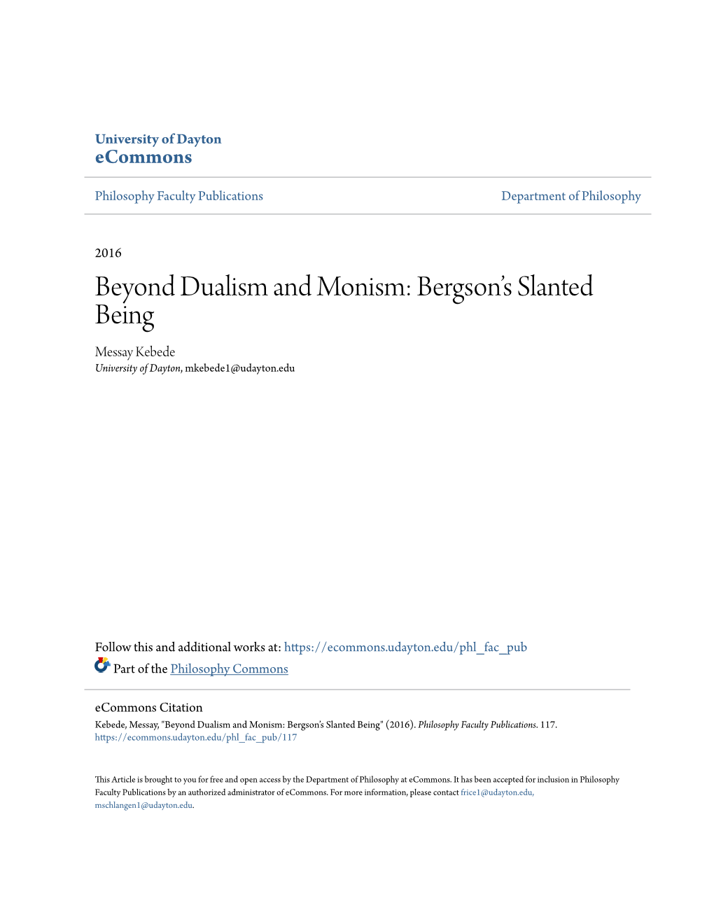 Beyond Dualism and Monism: Bergson's Slanted Being