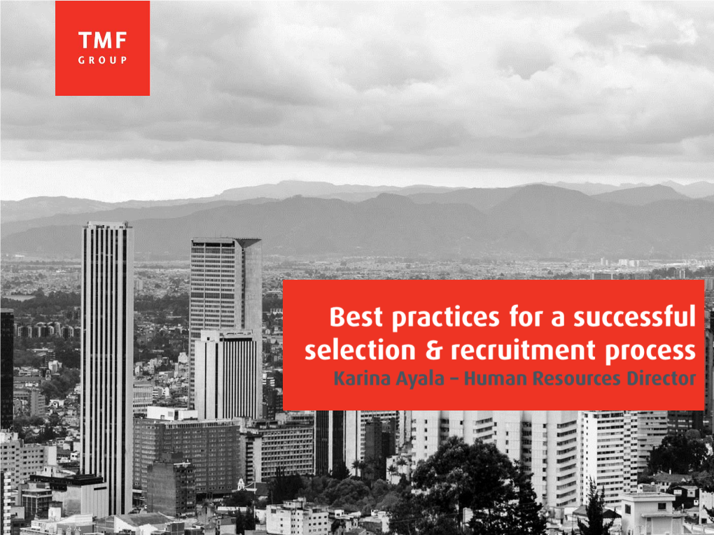 Practices for a Successful Selection and Recruitment Processes
