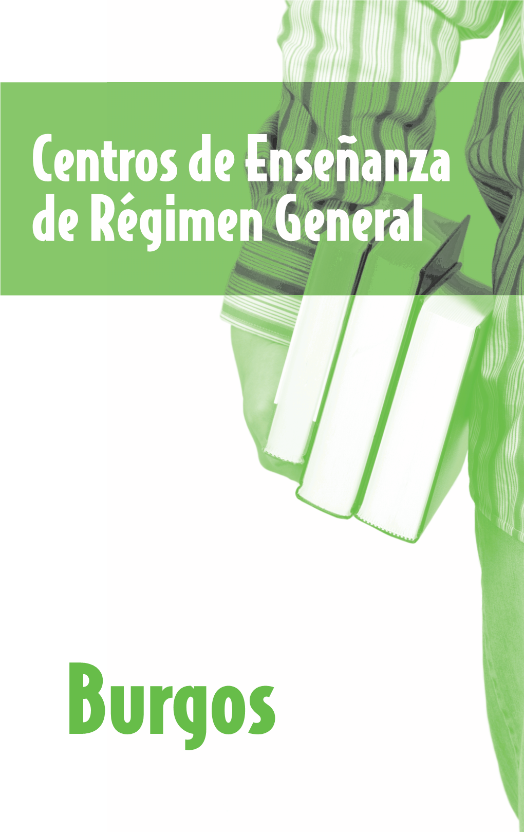 Centros De Enseñanza De Régimen General