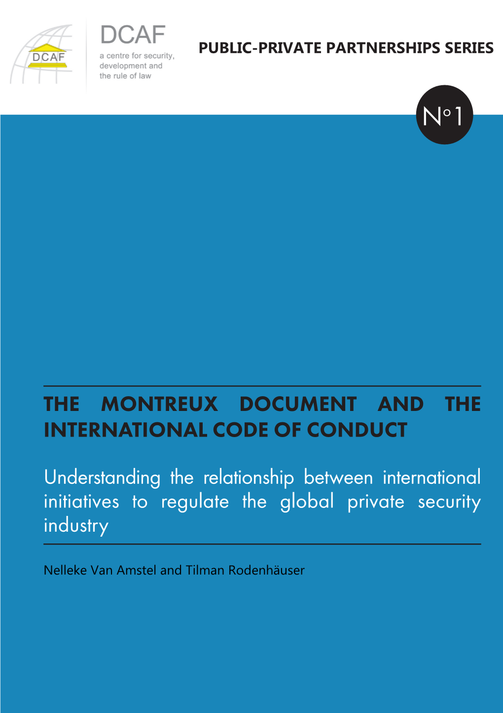 The Montreux Document and the International Code of Conduct