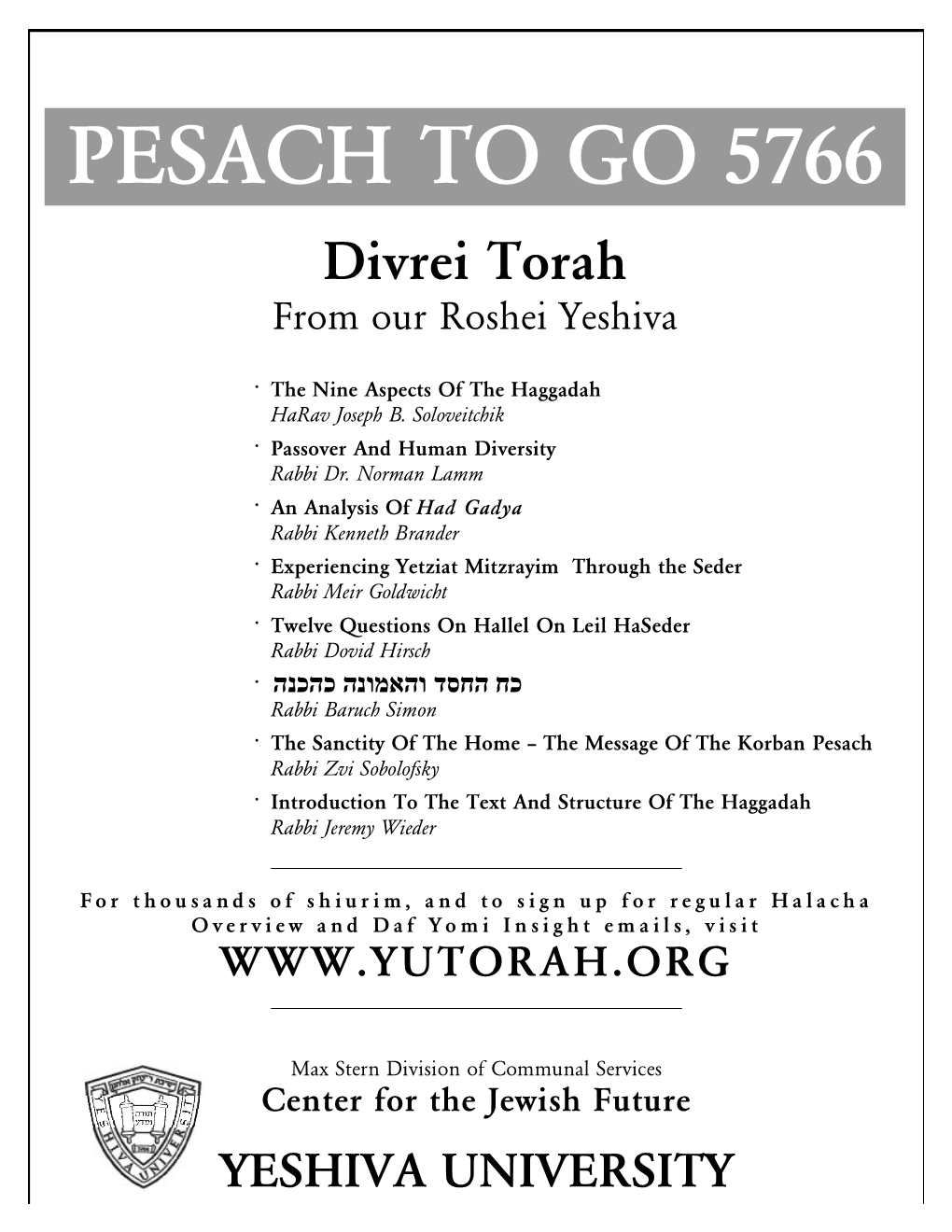 PESACH to GO – Divrei Torah from Our Roshei Yeshiva 1