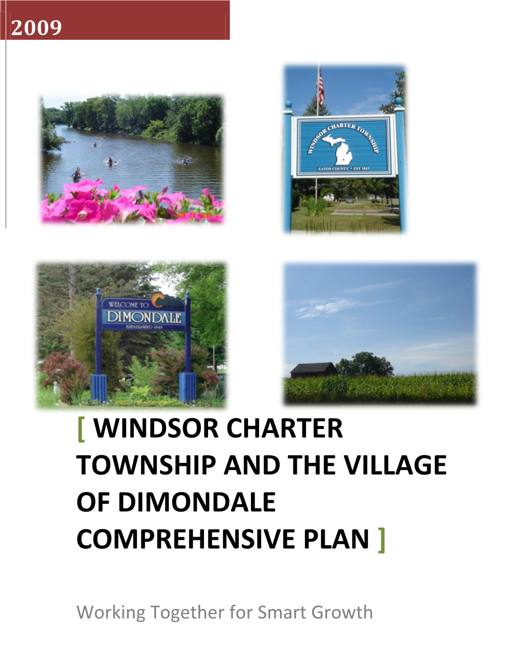 Township and the Village of Dimondale Comprehensive Plan 2009