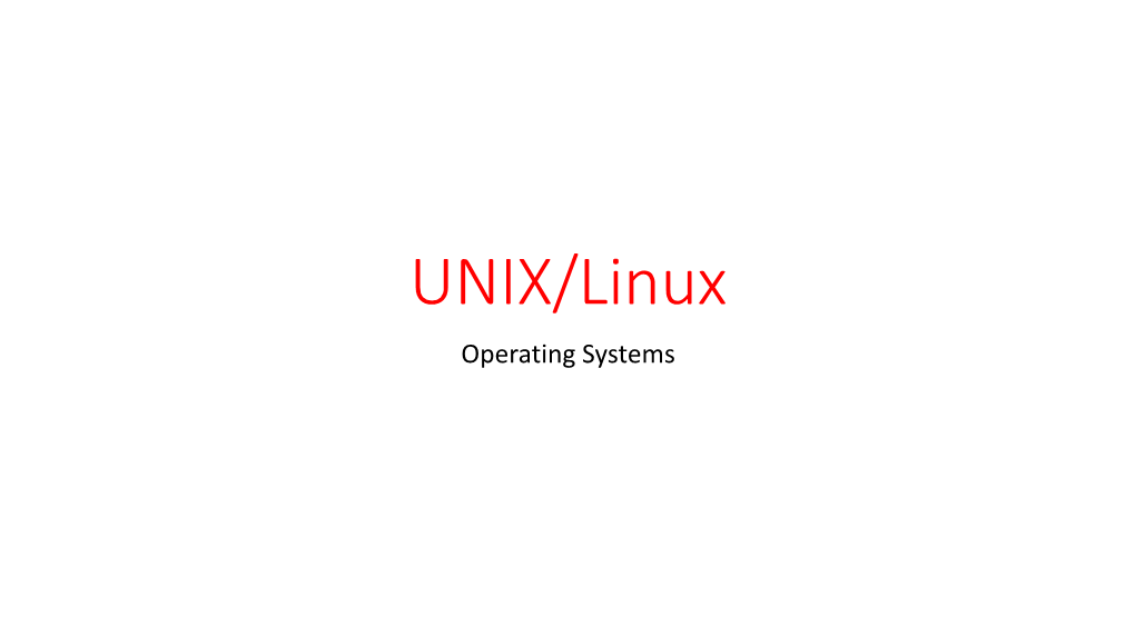 UNIX/Linux Operating Systems UNIX