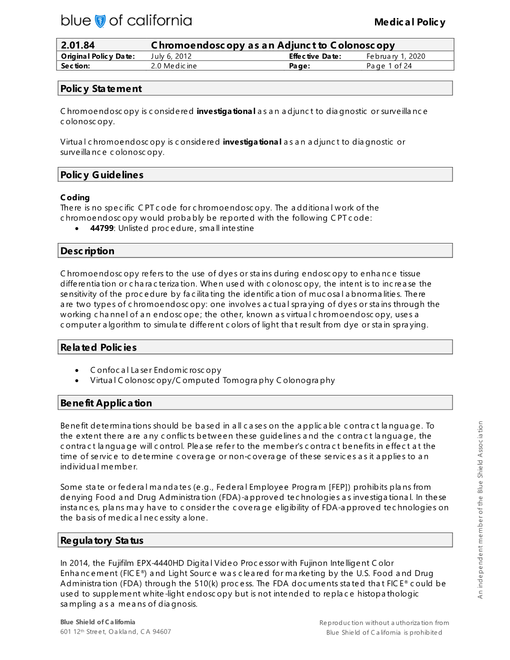 Medical Policy 2.01.84 Chromoendoscopy As an Adjunct To