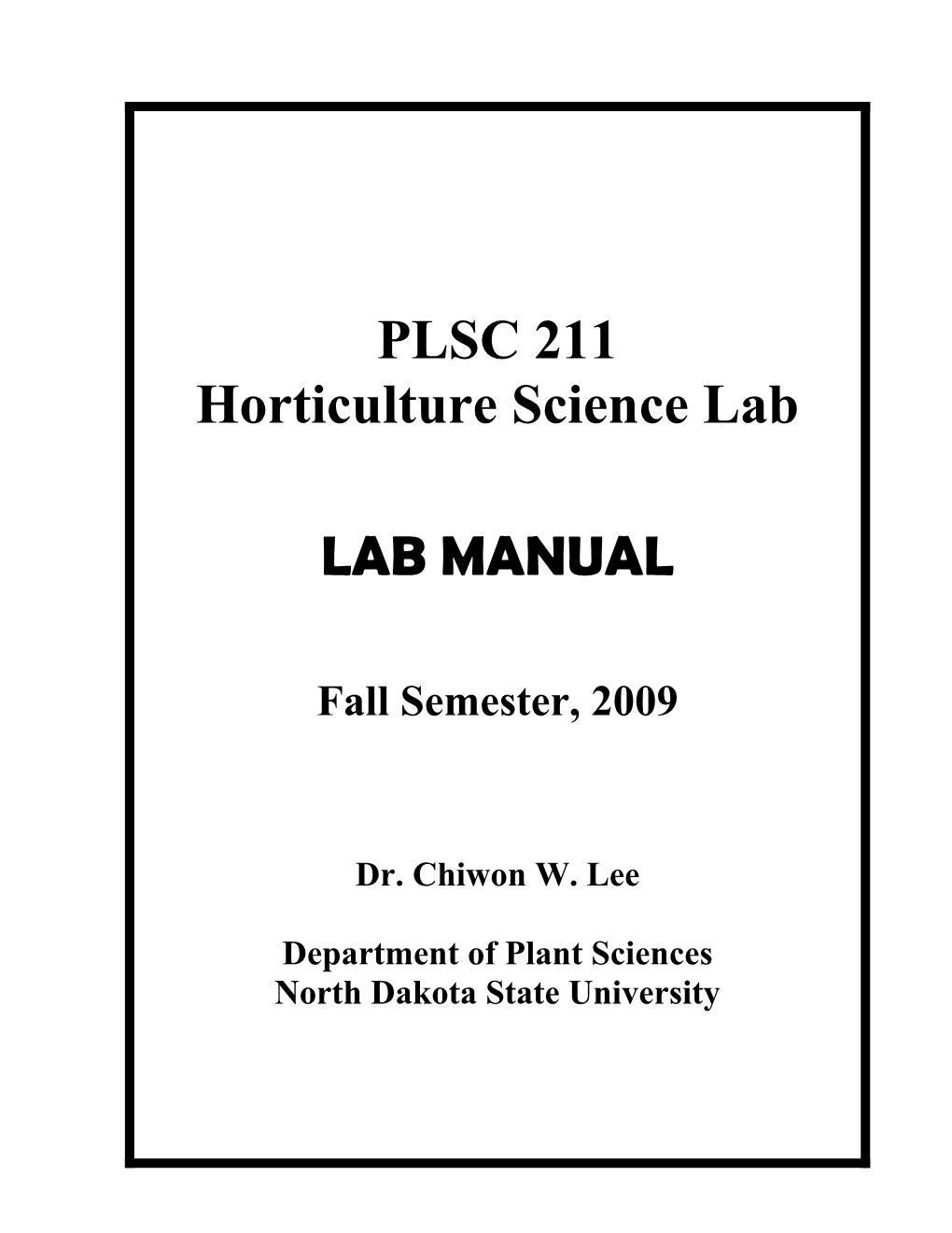 PLSC 211 Horticulture Science Lab LAB MANUAL