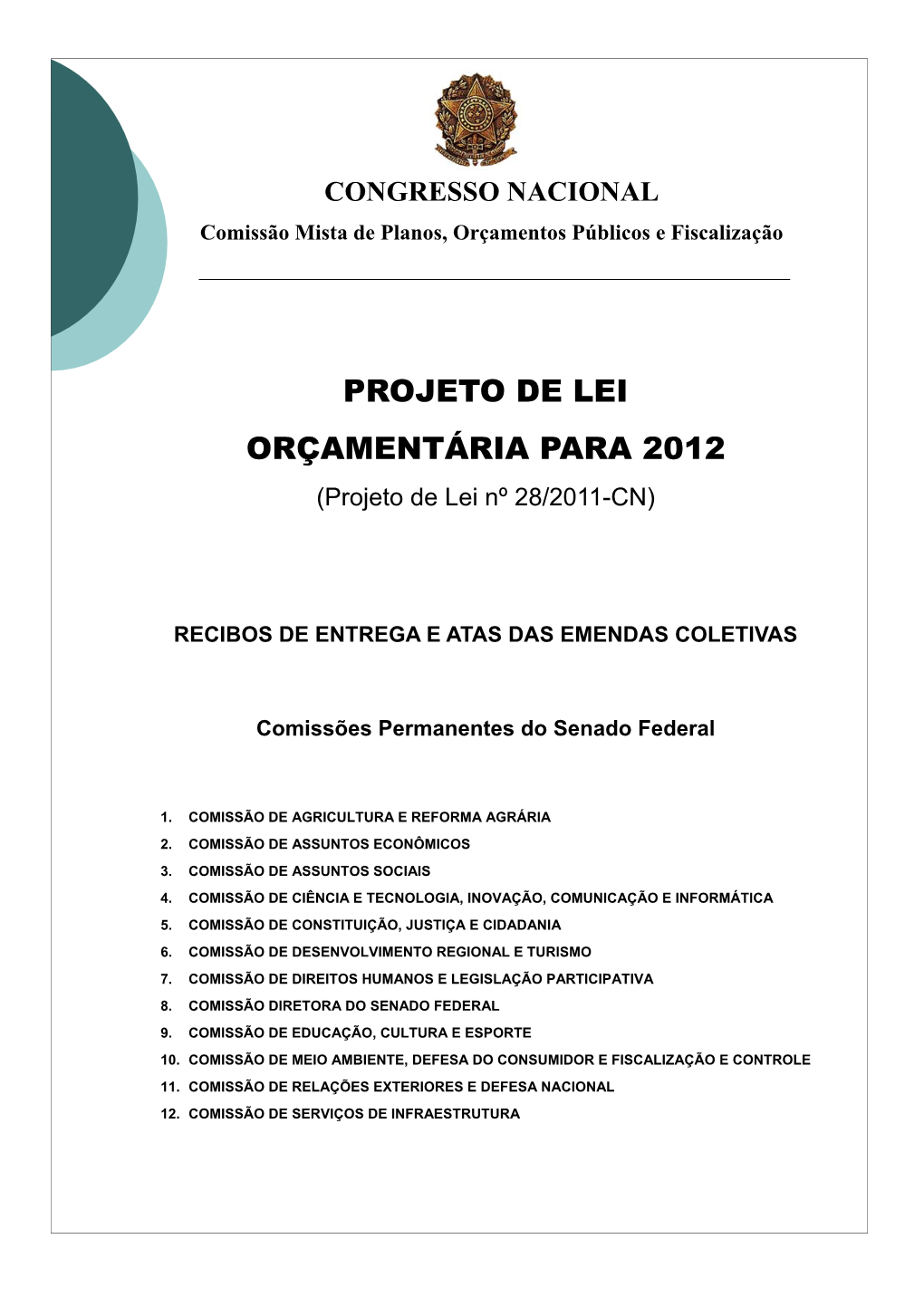 Projeto De Lei Orçamentária Para 2012