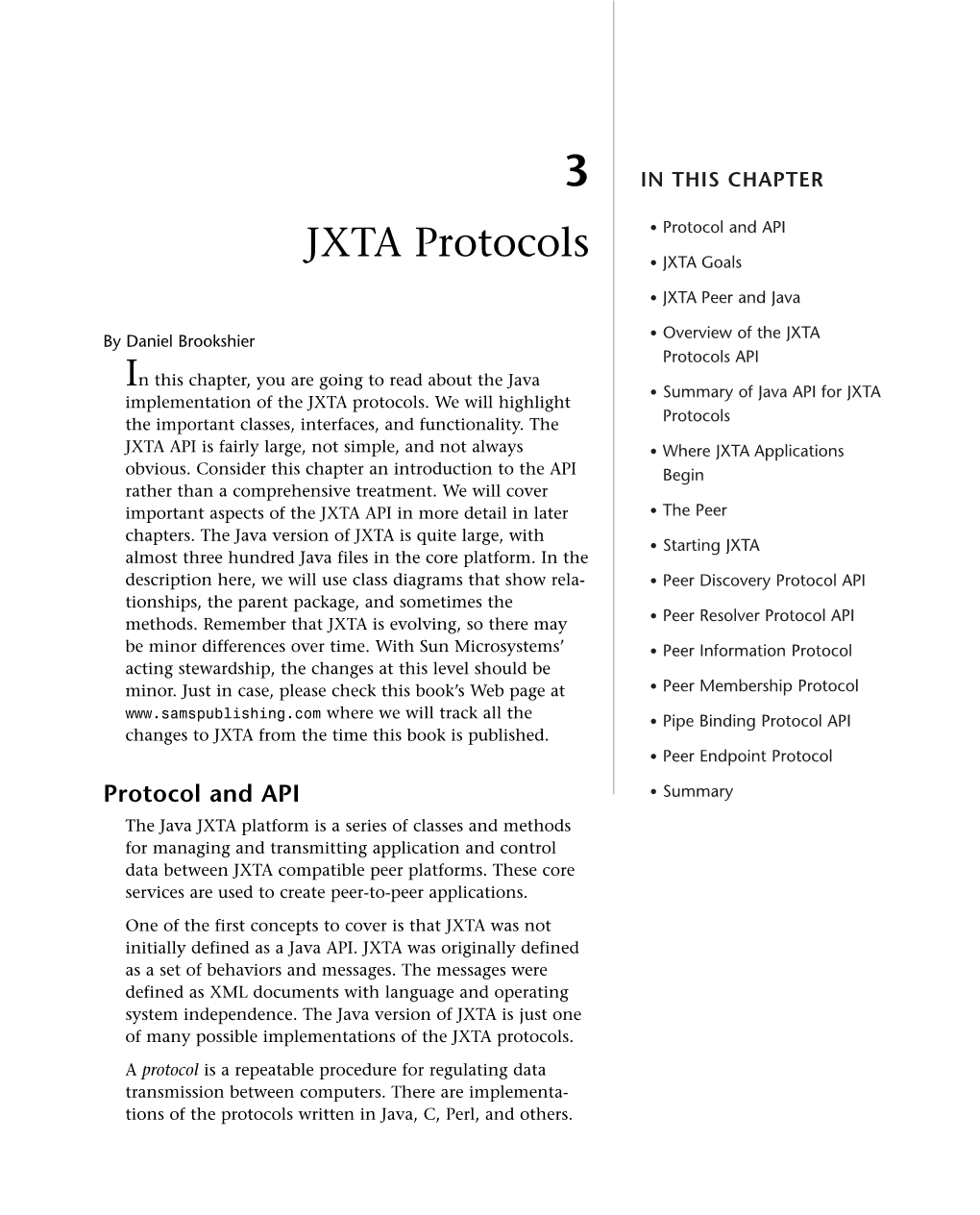 JXTA Protocols • JXTA Goals