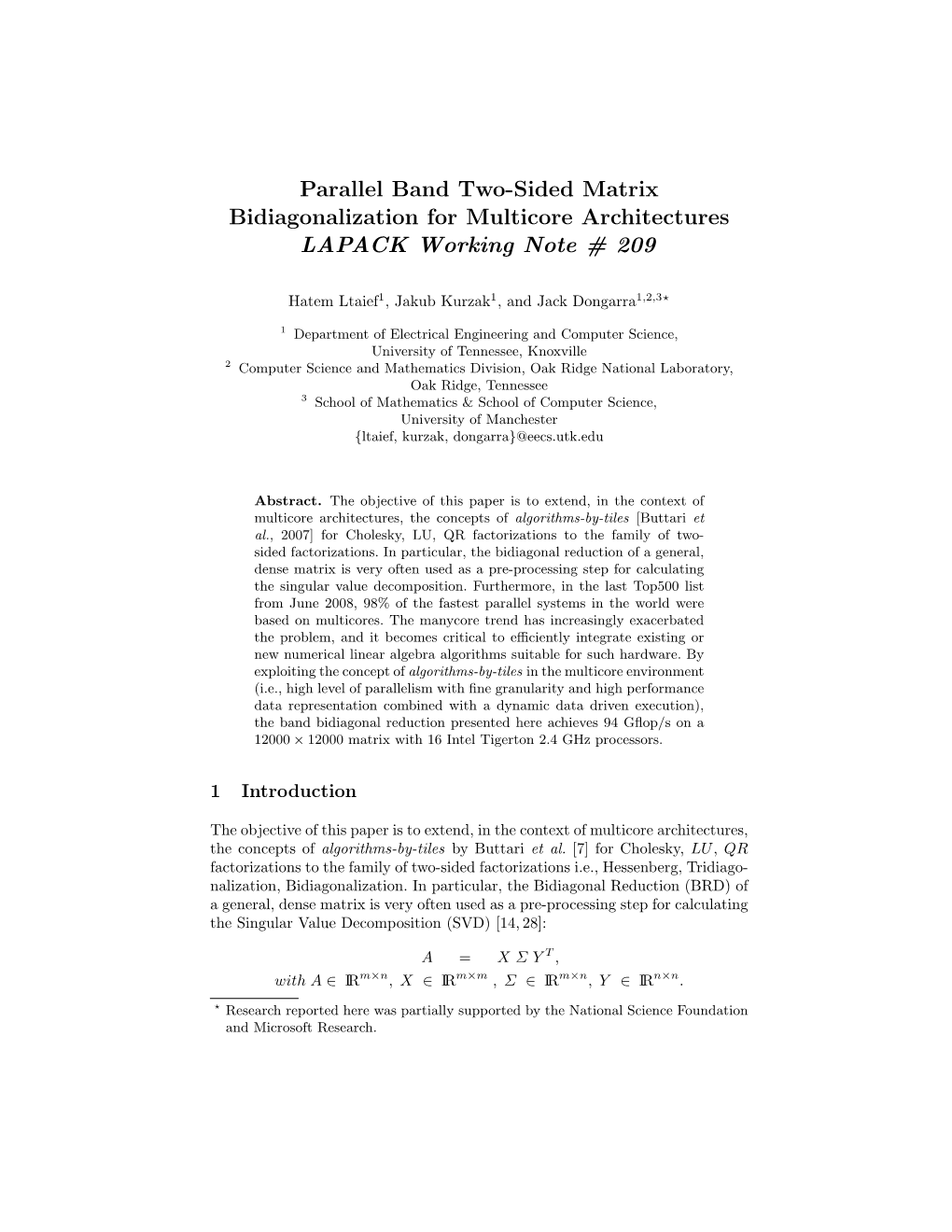 Parallel Band Two-Sided Matrix Bidiagonalization for Multicore Architectures LAPACK Working Note # 209