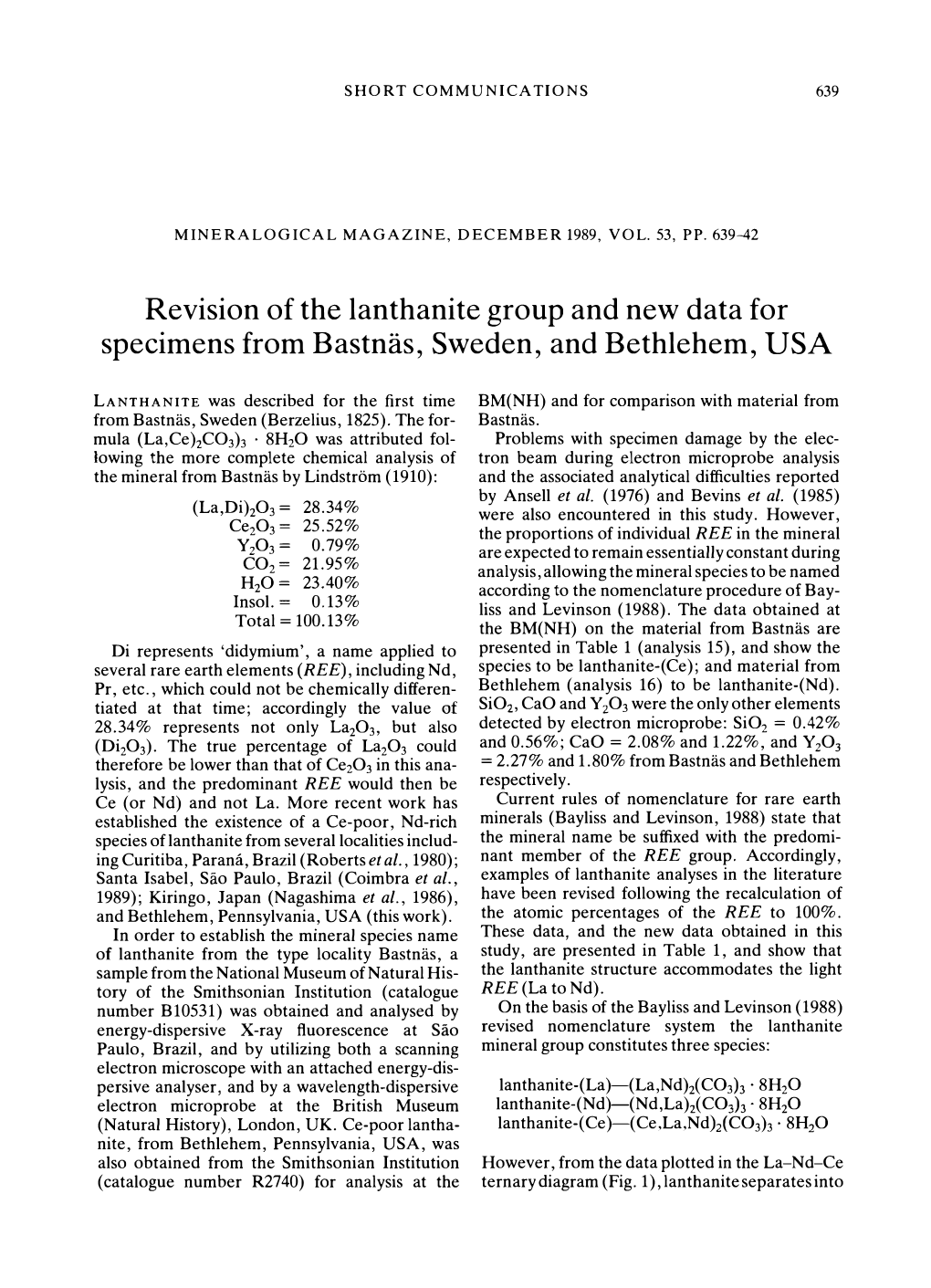 Revision of the Lanthanite Group and New Data for Specimens from Bastnas, Sweden, and Bethlehem, USA