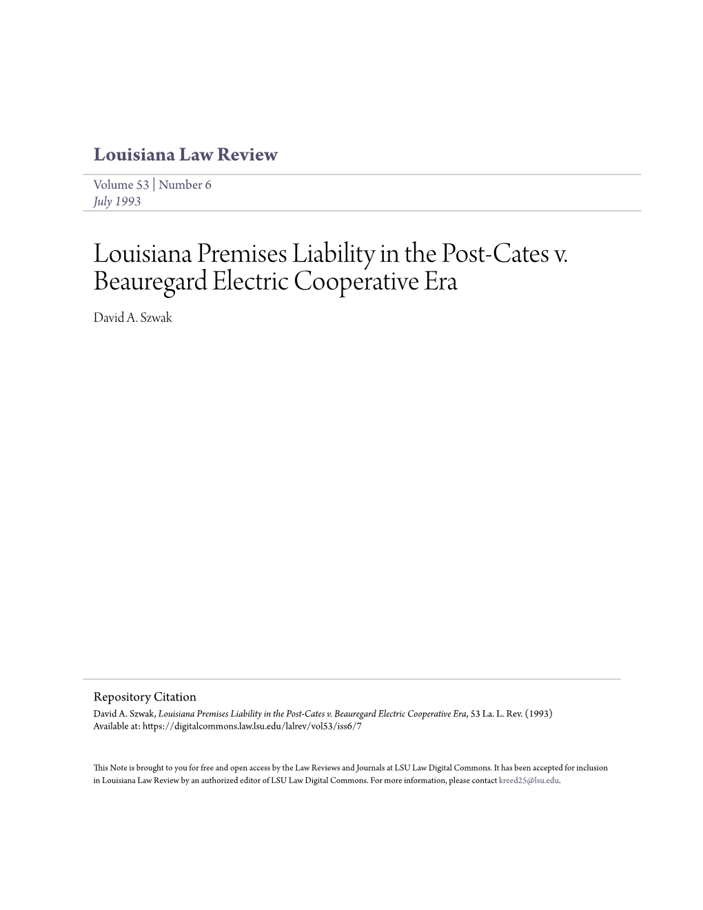 Louisiana Premises Liability in the Post-Cates V