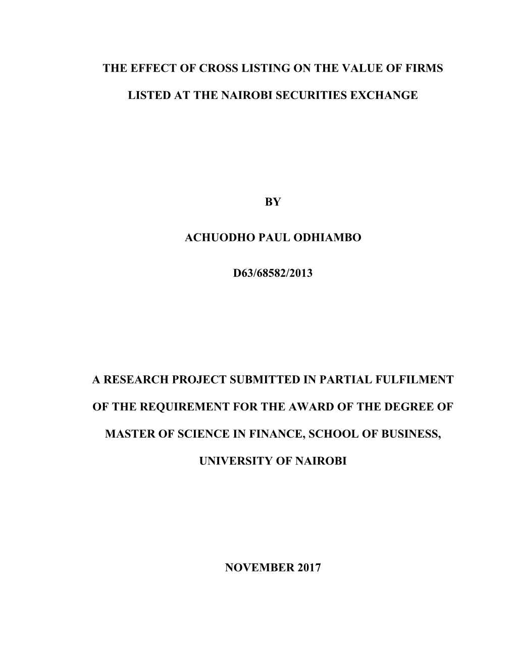 The Effect of Cross Listing on the Value of Firms Listed at the Nairobi Securities Exchange