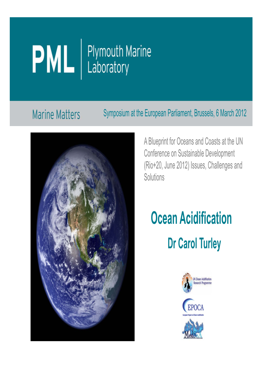 Ocean Acidification Dr Carol Turley What Is Ocean Acidification?