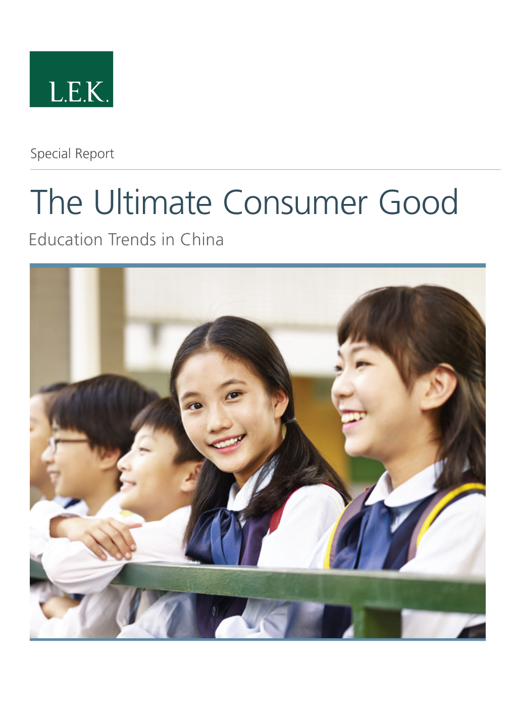 The Ultimate Consumer Good Education Trends in China Contents