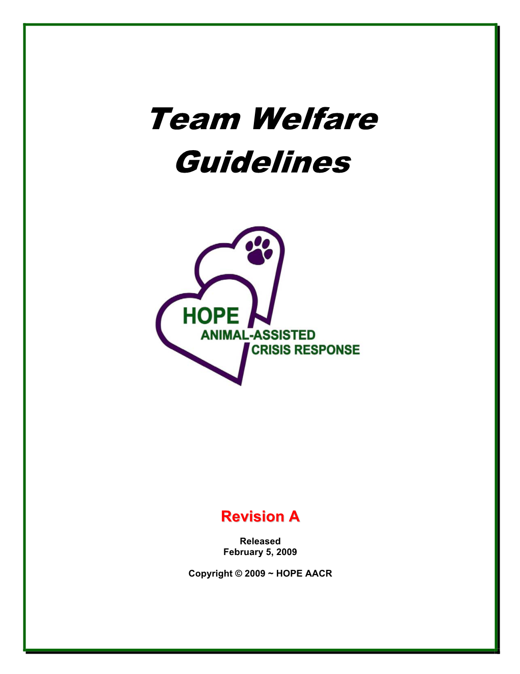 HOPE AACR Team Welfare Guidelines