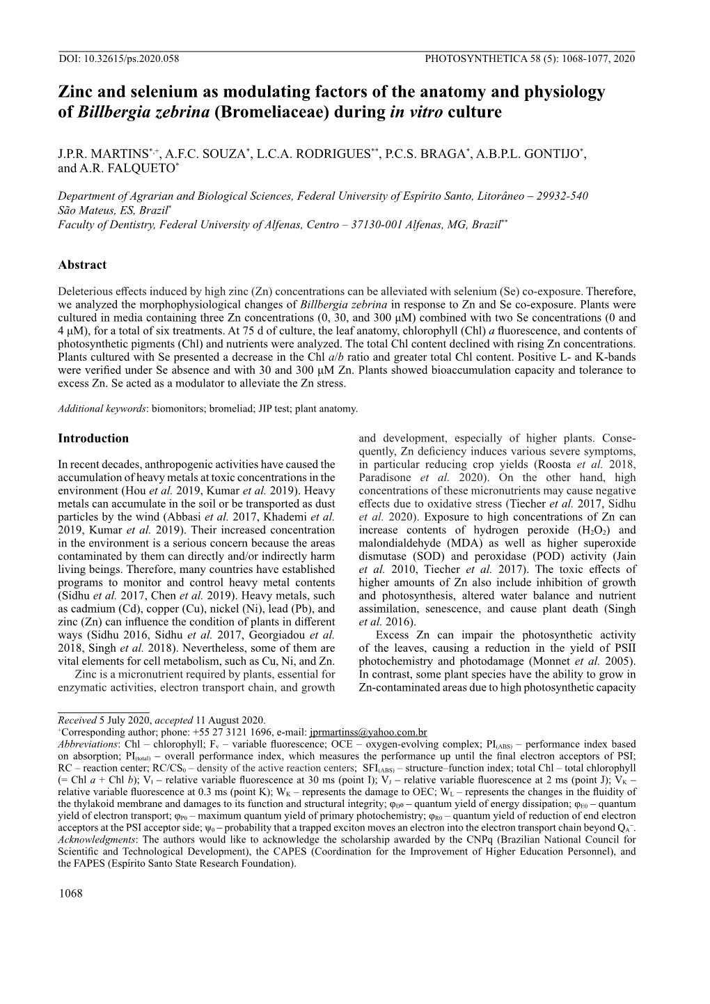 Zinc and Selenium As Modulating Factors of the Anatomy and Physiology of Billbergia Zebrina (Bromeliaceae) During in Vitro Culture