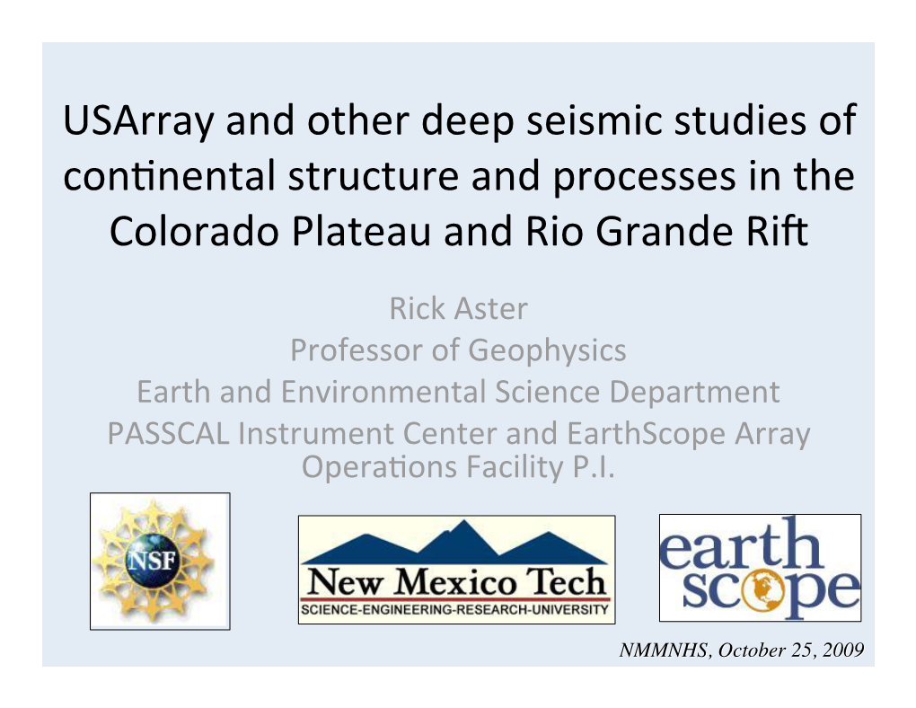 Usarray and Other Deep Seismic Studies Of