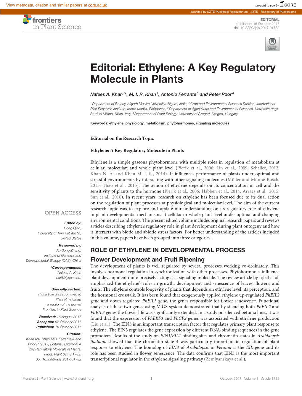 Editorial: Ethylene: a Key Regulatory Molecule in Plants