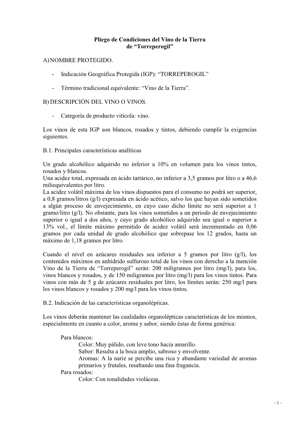 Pliego De Condiciones Del Vino De La Tierra De “Torreperogil” A