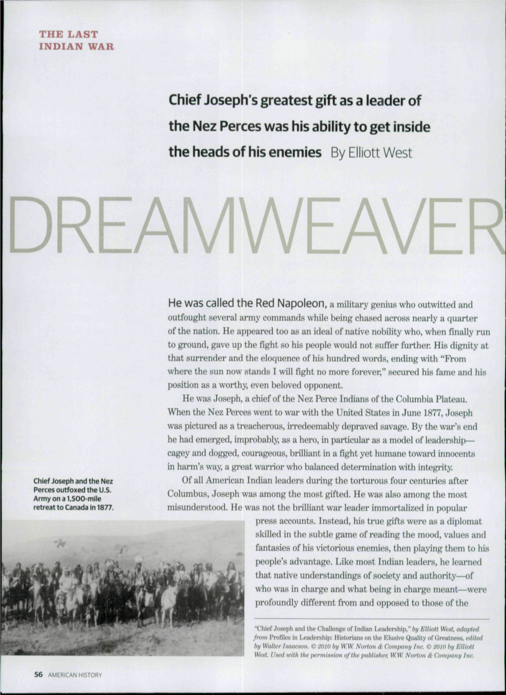 Chief Joseph's Greatest Gift As a Leader of the Nez Perces Was His Ability to Get Inside the Heads of His Enemies by Elliott West DREAMWEAVE