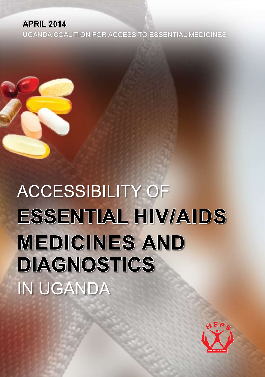 Essential Hiv/Aids Medicines and Diagnostics in Uganda