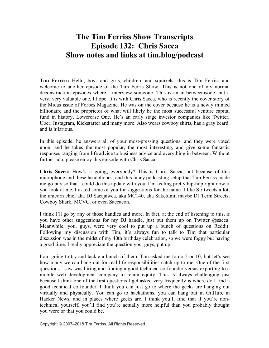 The Tim Ferriss Show Transcripts Episode 132: Chris Sacca Show Notes and Links at Tim.Blog/Podcast