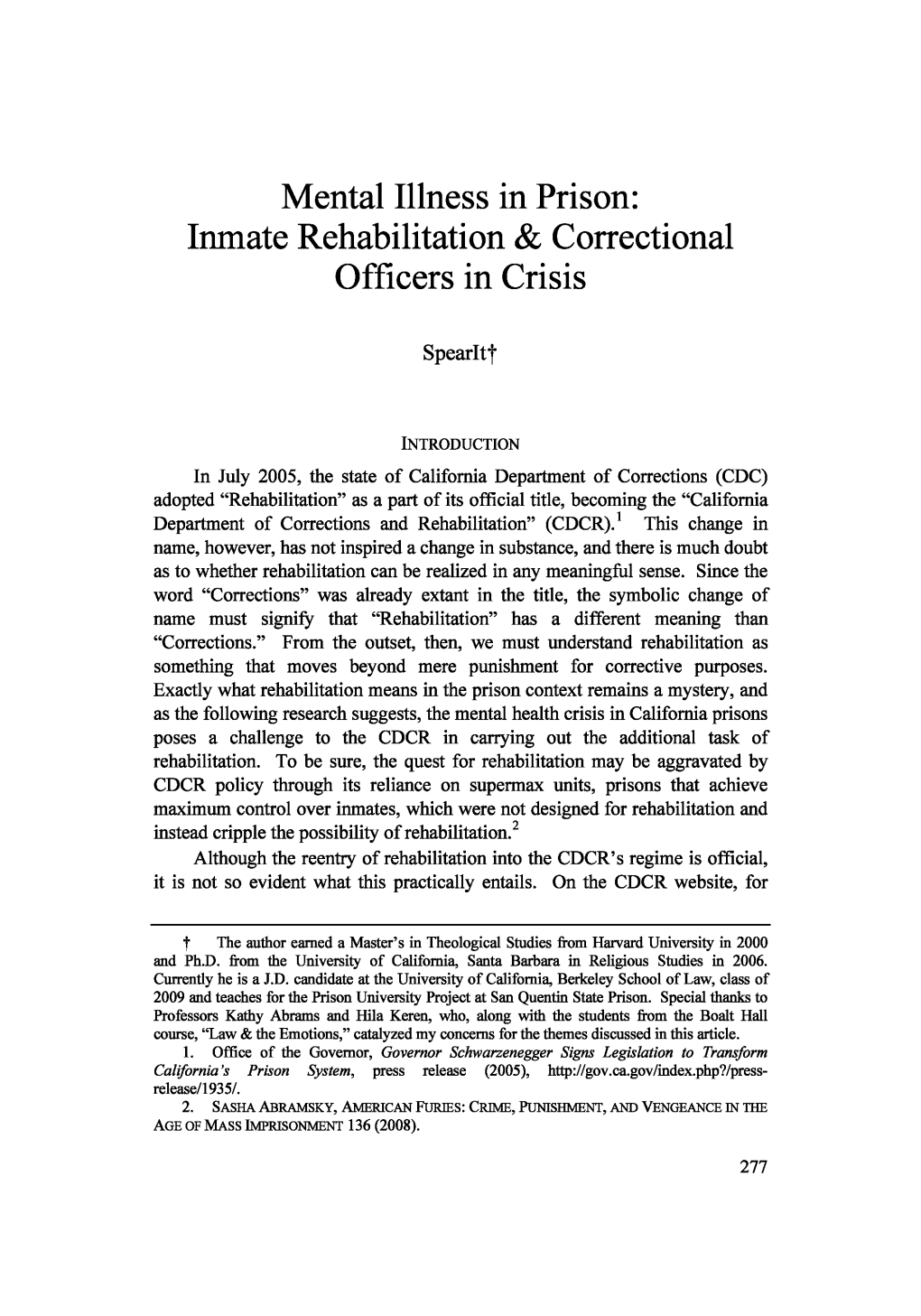 Mental Illness in Prison: Inmate Rehabilitation &Correctional Officers in Crisis