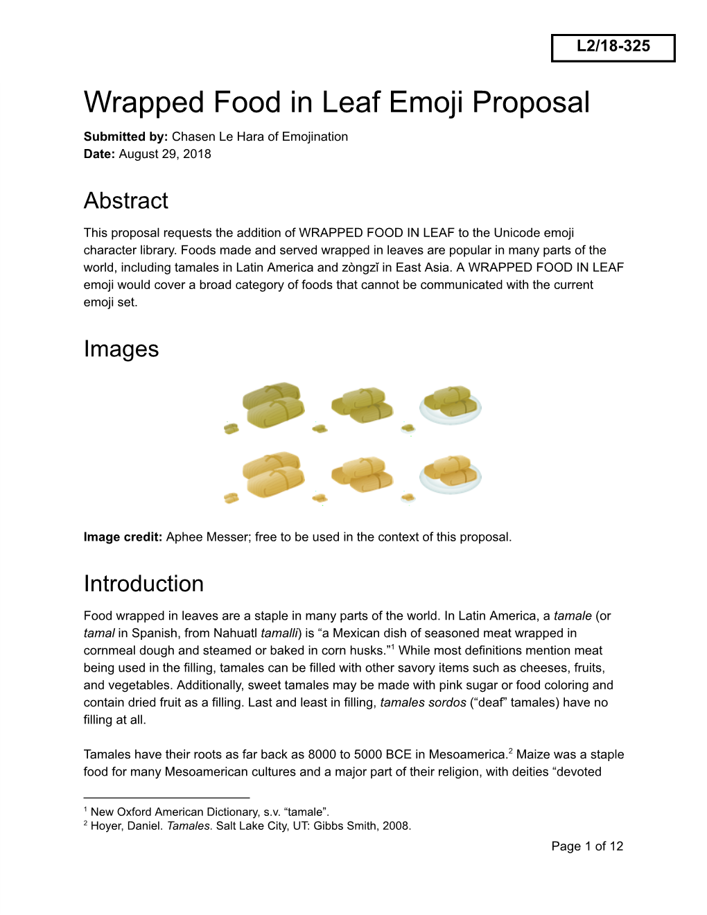 Wrapped Food in Leaf Emoji Proposal Submitted By: Chasen Le Hara of Emojination Date: August 29, 2018