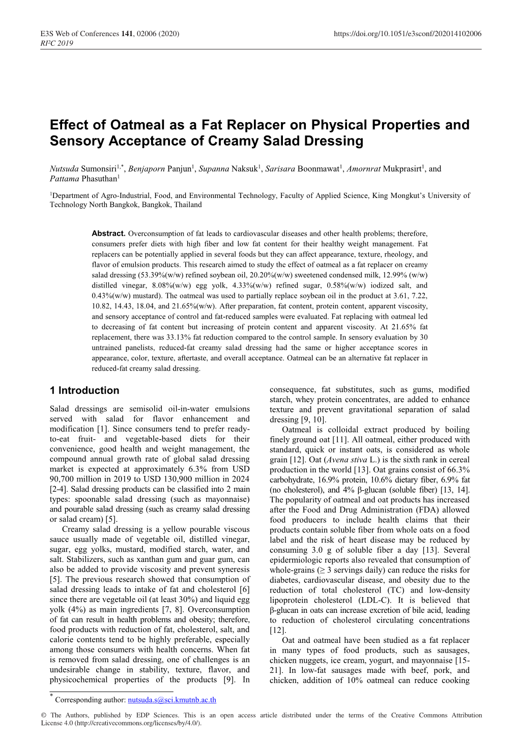 Effect of Oatmeal As a Fat Replacer on Physical Properties and Sensory Acceptance of Creamy Salad Dressing