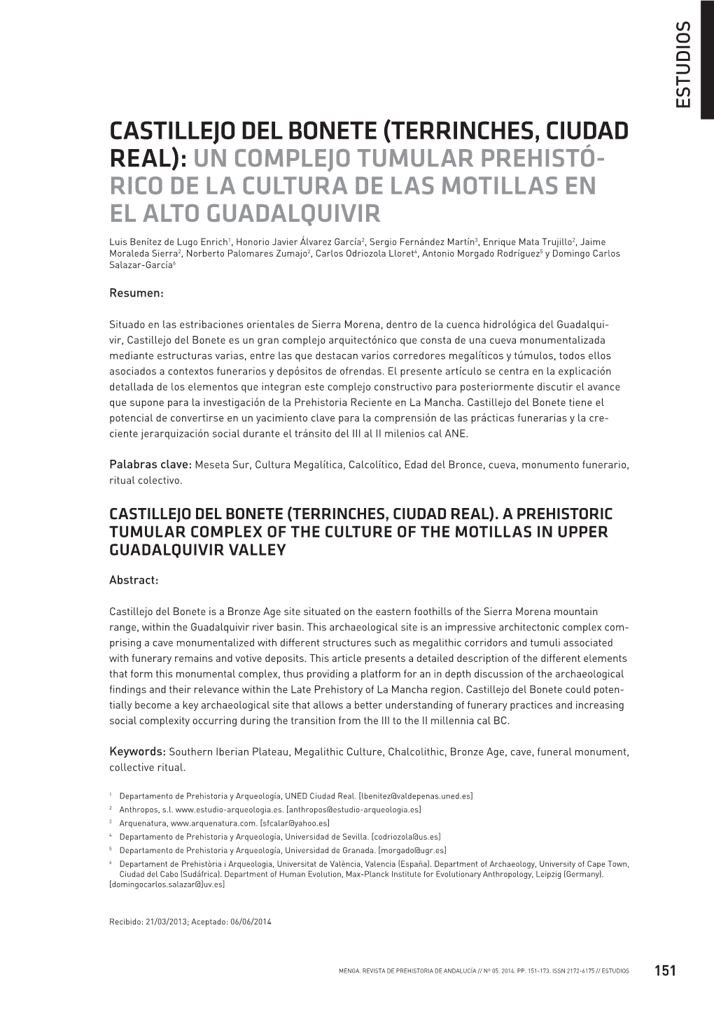 Castillejo Del Bonete (Terrinches, Ciudad Real): Un Complejo Tumular Prehistó- Rico De La Cultura De Las Motillas En El Alto Guadalquivir