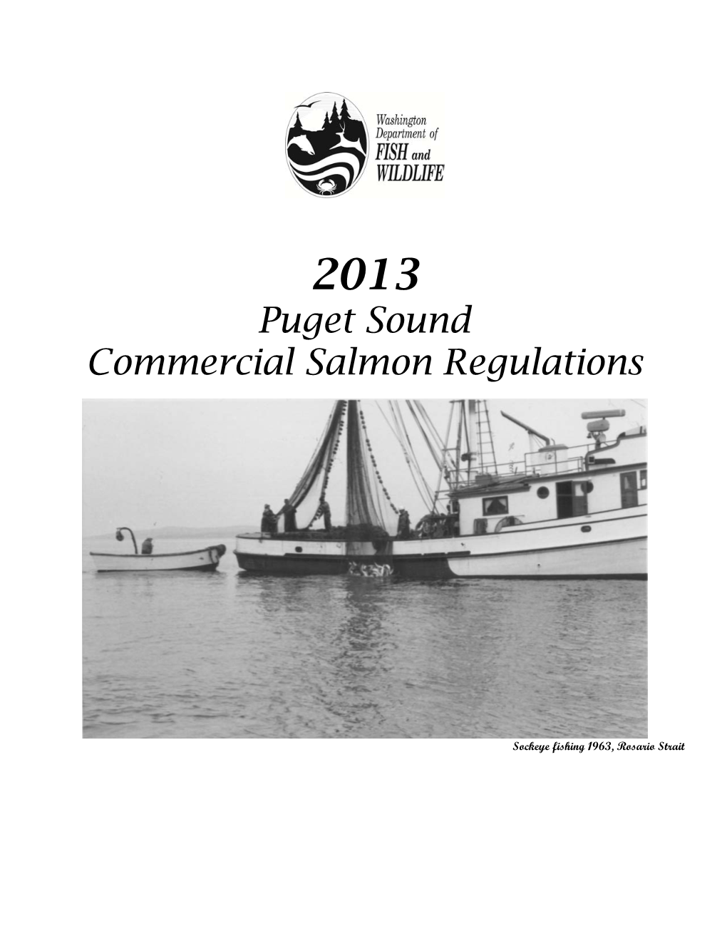 Puget Sound Commercial Salmon Regulations