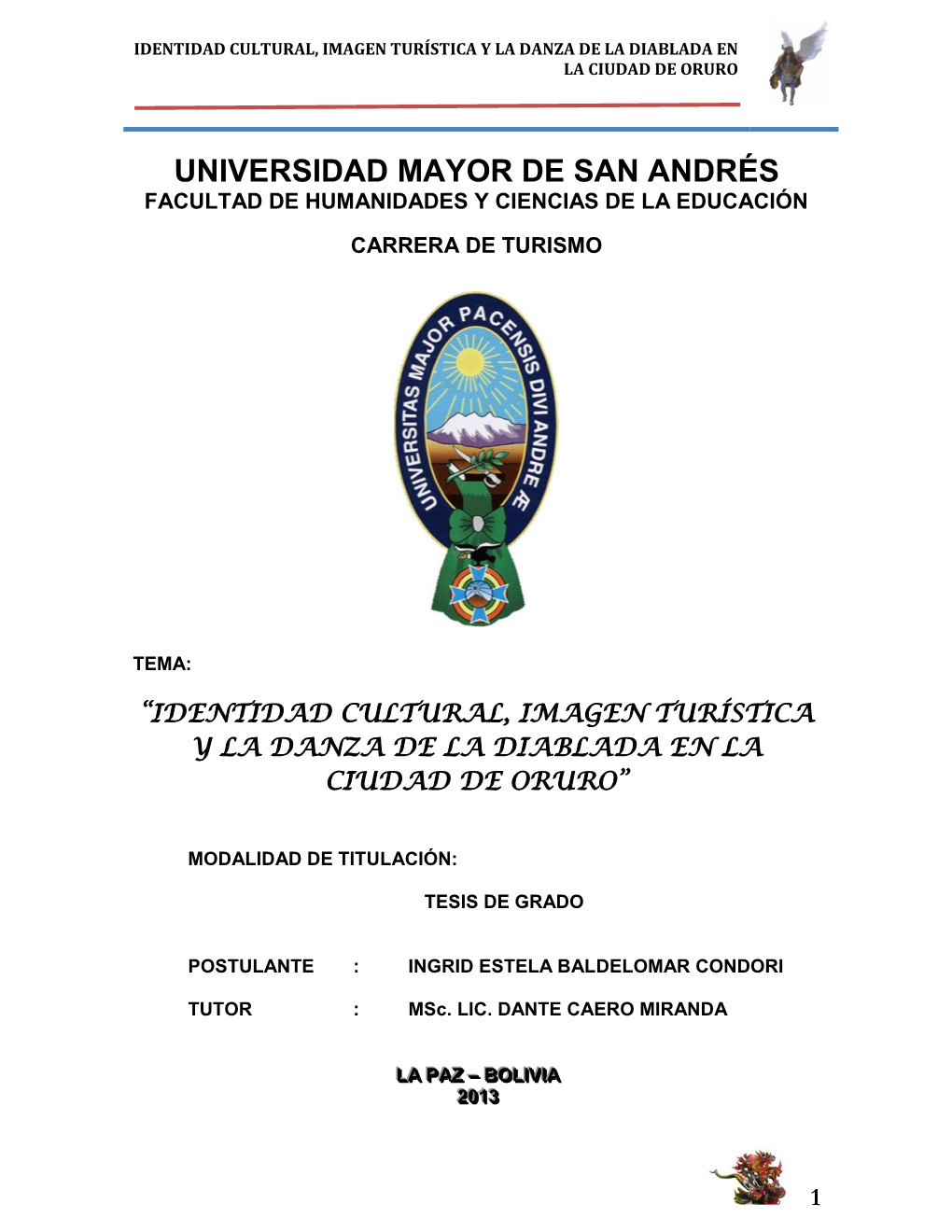 Identidad Cultural, Imagen Turística Y La Danza De La Diablada En La Ciudad De Oruro