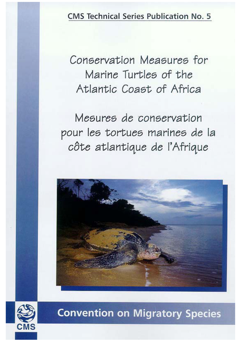 Memorandum of Understanding Concerning Conservation Measures for Marine Turtles of the Atlantic Coast of Africa