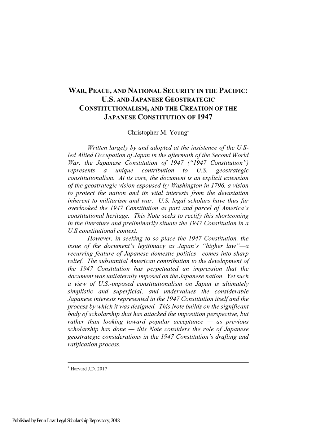 War, Peace, and National Security in the Pacific: U.S. and Japanese Geostrategic Constitutionalism, and the Creation of the Japanese Constitution of 1947