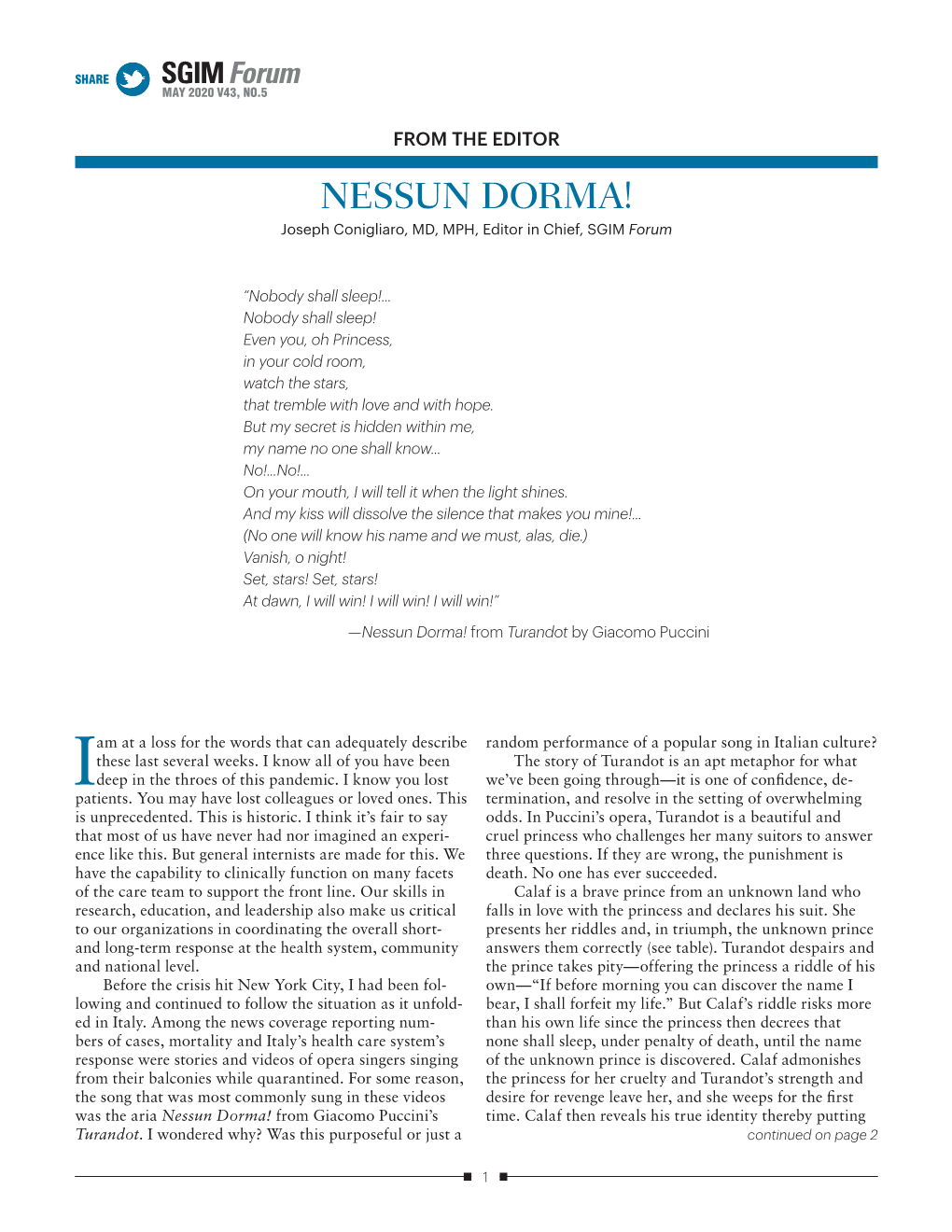 NESSUN DORMA! Joseph Conigliaro, MD, MPH, Editor in Chief, SGIM Forum