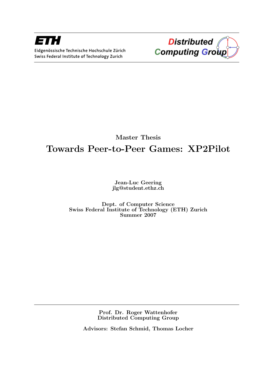 Towards Peer-To-Peer Games: Xp2pilot