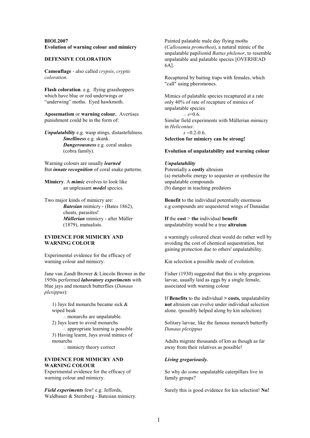 BIOL2007 Evolution of Warning Colour and Mimicry DEFENSIVE