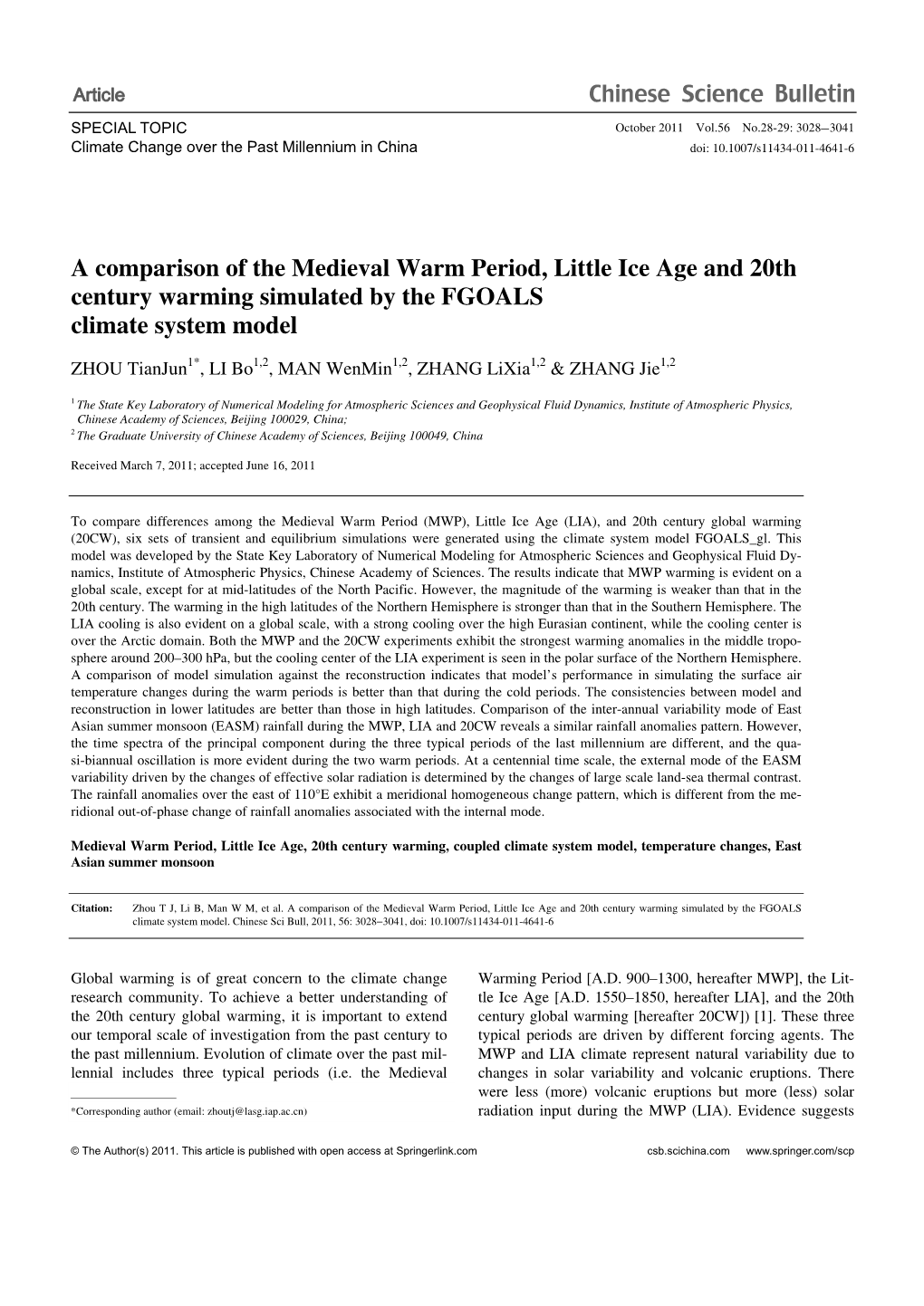 A Comparison of the Medieval Warm Period, Little Ice Age and 20Th Century Warming Simulated by the FGOALS Climate System Model