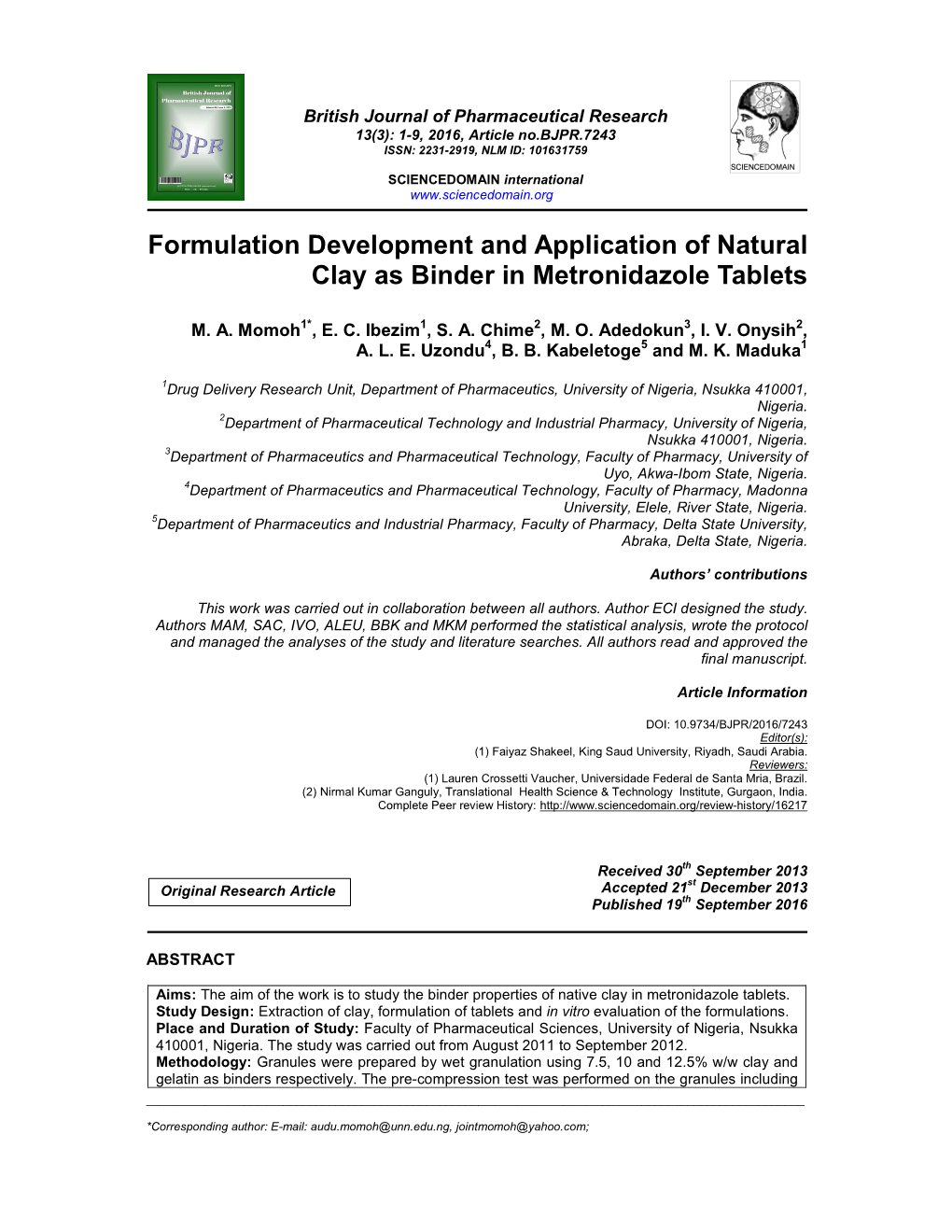 Formulation Development and Application of Natural Clay As Binder in Metronidazole Tablets