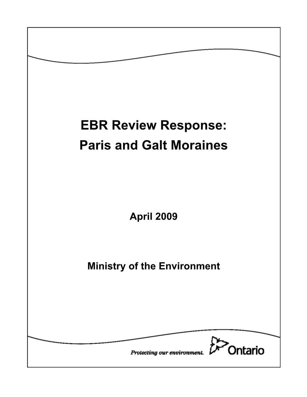 EBR Review Response: Paris and Galt Moraines