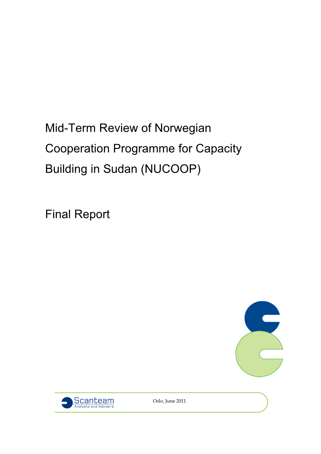 Final Report Mid-Term Review of Norwegian Cooperation